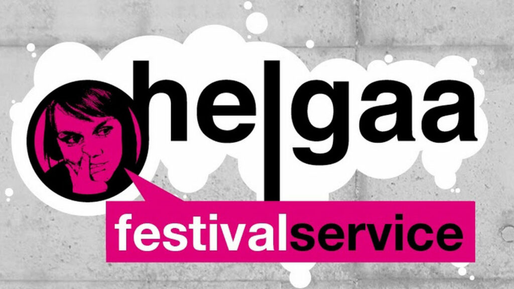 Helgaa Festival Service - Ich besorge es dir!